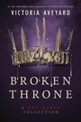 Cover: Broken Throne: A Red Queen Collection - Collins