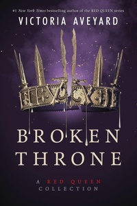 Enlarge image Cover: Broken Throne: A Red Queen Collection - Collins