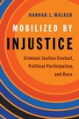 Cover: Mobilized by Injustice - Oxford University Press Inc
