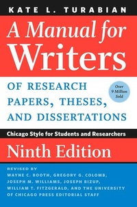 Abbildung von: A Manual for Writers of Research Papers, Theses, and Dissertations, Ninth Edition - University of Chicago Press