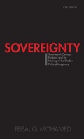 Cover: Sovereignty: Seventeenth-Century England and the Making of the Modern Political Imaginary - Oxford University Press