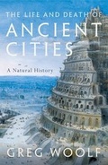 Cover: The Life and Death of Ancient Cities - Oxford University Press