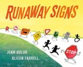 Cover: Runaway Signs - Nancy Paulsen Books