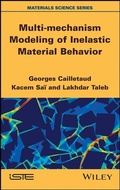 Cover: Multi-mechanism Modeling of Inelastic Material Behavior - Wiley