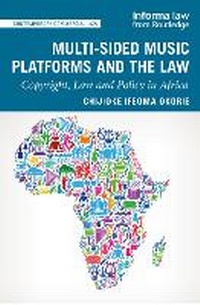 Abbildung von: Multi-Sided Music Platforms and the Law - Routledge