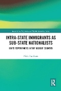 Cover: Intra-State Immigrants as Sub-State Nationalists - Taylor & Francis