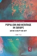 Cover: Populism and Heritage in Europe - Taylor & Francis
