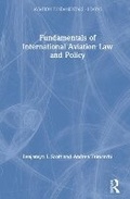 Cover: Fundamentals of International Aviation Law and Policy - Routledge