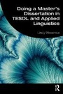 Cover: Doing a Master's Dissertation in Tesol and Applied Linguistics - Taylor & Francis