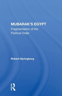 Enlarge image Cover: Mubarak's Egypt - Routledge
