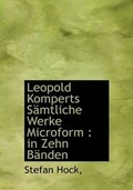 Cover: Leopold Komperts Samtliche Werke Microform - BiblioLife