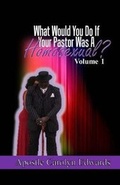 Cover: What Would You Do If Your Pastor Was A Homosexual? - Doors of Life