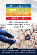 Cover: The Reading Turn-Around with Emergent Bilinguals - Teachers' College Press