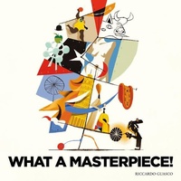 Enlarge image Cover: What a Masterpiece! - William B. Eerdmans Publishing Company