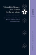 Cover: Tales of the Strange by a Korean Confucian Monk - University of Hawai'i Press