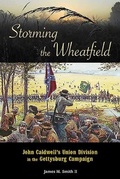 Cover: Storming the Wheatfield - Gettysburg Publishing
