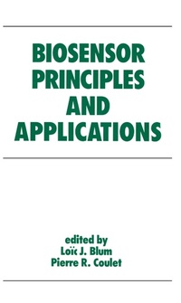 Abbildung von: Biosensor Principles and Applications - CRC Press