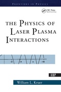 Cover: The Physics Of Laser Plasma Interactions - CRC Press