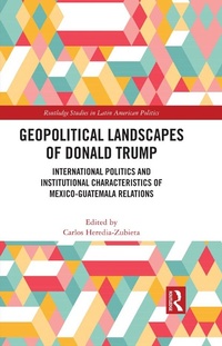 Abbildung von: Geopolitical Landscapes of Donald Trump - Routledge