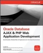 Cover: Oracle Database Ajax & PHP Web Application Development - McGraw-Hill Education