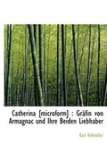 Cover: Catherina [Microform] - BiblioLife