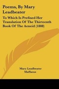 Cover: Poems, By Mary Leadbeater - Kessinger Publishing