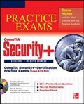 Cover: CompTIA Security+ Certification Practice Exams (Exam SY0-301) - McGraw-Hill Professional