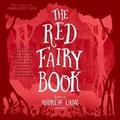 Cover: The Red Fairy Book Lib/E - Blackstone Publishing