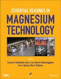 Cover: Essential Readings in Magnesium Technology - Wiley