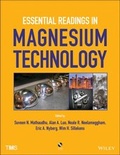 Cover: Essential Readings in Magnesium Technology - Wiley-TMS