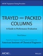 Bild: AIChE Equipment Testing Procedure - Trayed and Packed Columns - Wiley-AIChE