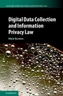 Cover: Digital Data Collection and Information Privacy Law - Cambridge University Press