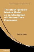 Cover: The Black-Scholes-Merton Model as an Idealization of Discrete-Time Economies - Cambridge University Press