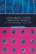 Cover: Exploring Your Artistic Voice in Contemporary Quilt Art - Schiffer Publishing Ltd