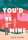 Cover: You'd Be Mine - St Martin's Press