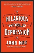 Cover: The Hilarious World of Depression - St Martin's Press