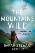 Cover: The Mountains Wild - Minotaur Books,US