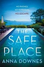 Cover: The Safe Place - St Martin's Press