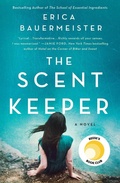 Cover: The Scent Keeper - Saint Martin's Griffin,U.S.