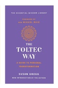 Cover: The Toltec Way - St Martin's Press