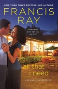 Cover: All That I Need - St Martin's Press