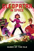 Cover: Queen of the Nile: A Graphic Novel (Cleopatra in Space #6) - Graphix