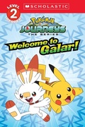 Cover: Welcome to Galar! (Pokemon: Scholastic Reader, Level 2) - Scholastic Paperbacks