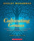 Cover: Cultivating Genius: An Equity Framework For Culturally and Historically Responsive Literacy - Scholastic US