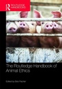 Cover: The Routledge Handbook of Animal Ethics - Routledge