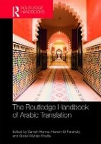 Enlarge image Cover: The Routledge Handbook of Arabic Translation - Routledge