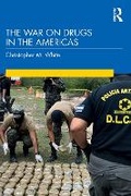 Cover: The War on Drugs in the Americas - Routledge
