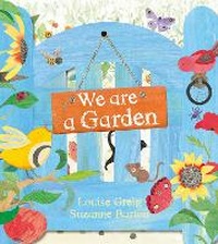 Enlarge image Cover: We Are a Garden - Red Shed