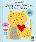Cover: Love Can Come in Many Ways - Chronicle Books