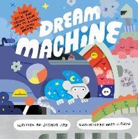Enlarge image Cover: Dream Machine - Chronicle Books